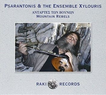 Psarantonis And Ensemble Xylouris - Mountain Rebels ryhmässä CD / Myydyimmät @ Bengans Skivbutik AB (3042036)