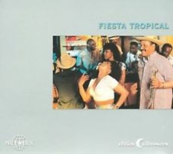 Various Artists - Fiesta Tropical ryhmässä CD / Myydyimmät @ Bengans Skivbutik AB (3042040)