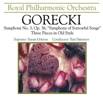 Royal Philharmonic Orchestra - Gorecki: Sinfonie 3, Opus 36 ryhmässä CD / Pop @ Bengans Skivbutik AB (3042130)