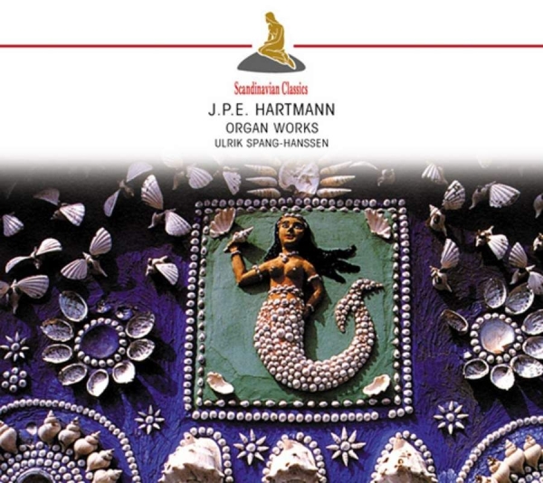 Spang-Hansen Ulrik - Hartmann, J.P.E. : Organ Work ryhmässä CD / Myydyimmät @ Bengans Skivbutik AB (3042167)