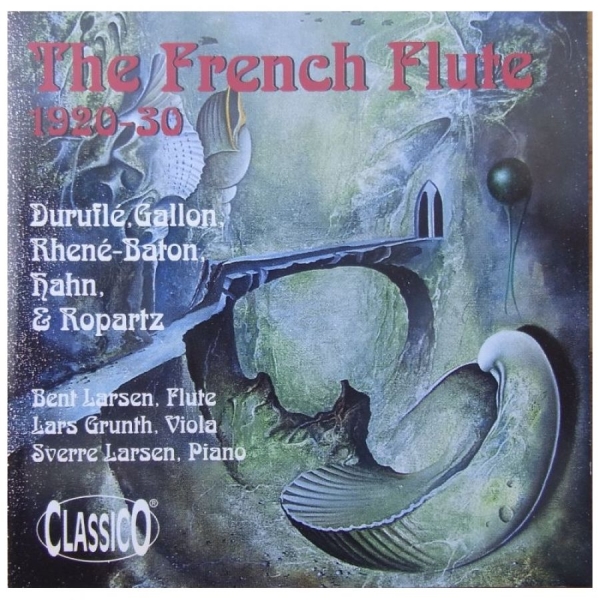 Larsen Bent/Grunthlars/Larsensverre - French Flute ryhmässä CD / Pop @ Bengans Skivbutik AB (3042178)