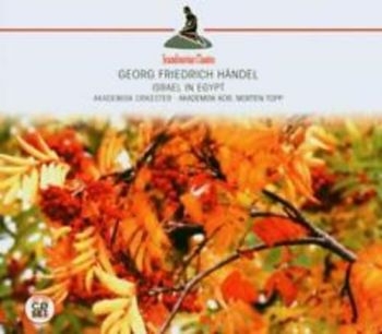 Akademisk Orchester And Chor / Topp - Händel: Israel In Egypt ryhmässä CD / Myydyimmät @ Bengans Skivbutik AB (3042221)