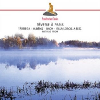 From Mathias - Bach: Reverie A Paris ryhmässä CD / Myydyimmät @ Bengans Skivbutik AB (3042247)