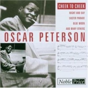 Peterson Oscar - Cheek To Cheek ryhmässä CD / Myydyimmät @ Bengans Skivbutik AB (3042256)