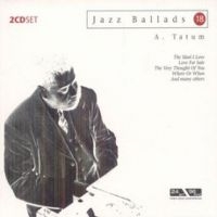 Tatum Art - Jazz Ballads 18 ryhmässä CD @ Bengans Skivbutik AB (3042459)