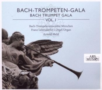 Bach-Trompetenensemble München/Mehl - Bach-Trompeten-Gala Vol. 1 ryhmässä CD / Pop @ Bengans Skivbutik AB (3042888)