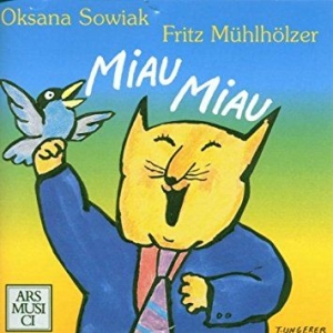 Sowiak/Mühlhölzer - Miau Miau - Kinderlieder ryhmässä CD @ Bengans Skivbutik AB (3042906)