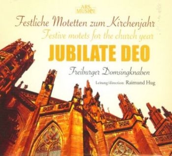 Freiburger Domsingknaben/Hug - Jubilate Deo ryhmässä CD / Pop @ Bengans Skivbutik AB (3042912)