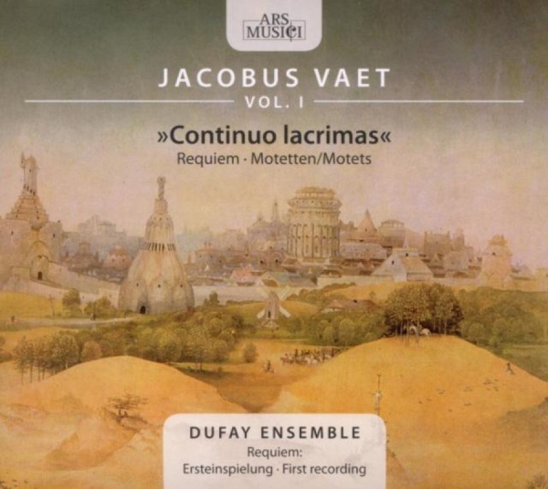 Dufay Ensemble - Vaet: Continuo Lacrima ryhmässä CD / Myydyimmät @ Bengans Skivbutik AB (3042960)