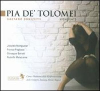 Meneguzzer/Pagliazzi/Baratti/Rigacc - Donizetti: Pia De Tolomei ryhmässä CD / Myydyimmät @ Bengans Skivbutik AB (3043033)