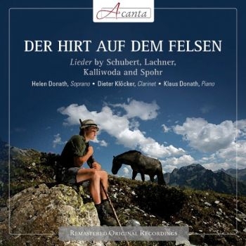 Donath Helen - Schubert: Der Hirt A.D. Felsen ryhmässä CD / Myydyimmät @ Bengans Skivbutik AB (3043367)