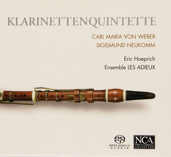 Ensemble Les Adieux/Hoeprich Eric - Weber/Neukomm:Klarinettenquint ryhmässä CD / Pop @ Bengans Skivbutik AB (3043450)