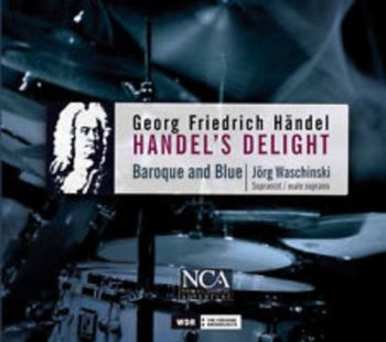 Baroque And Blue/Waschinskijörg - Handel's Delight ryhmässä CD / Pop @ Bengans Skivbutik AB (3043484)