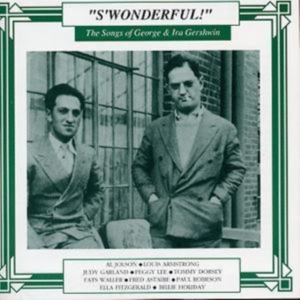 Blandade Artister - Songs Of George & Ira Gershwin ryhmässä CD @ Bengans Skivbutik AB (3043635)