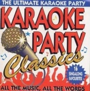 Various Artists - Karaoke Party Classics ryhmässä CD @ Bengans Skivbutik AB (3043660)