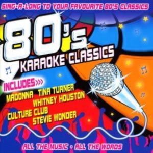 Blandade Artister - 80S Karaoke Classics ryhmässä CD @ Bengans Skivbutik AB (3043755)