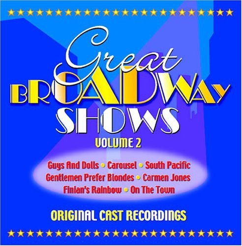 Great Broadway Shows V.2 - Original Cast Recordings ryhmässä CD / Pop @ Bengans Skivbutik AB (3043906)