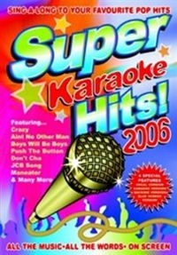 Blandade Artister - Super Karaoke Hits 2006 ryhmässä DVD & BLU-RAY @ Bengans Skivbutik AB (3044024)