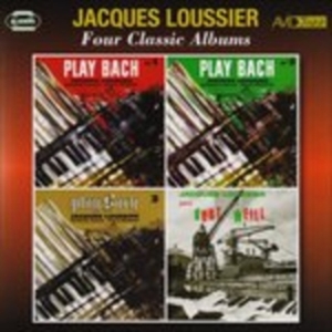 Loussier Jacques - Four Classic Albums ryhmässä CD @ Bengans Skivbutik AB (3044080)