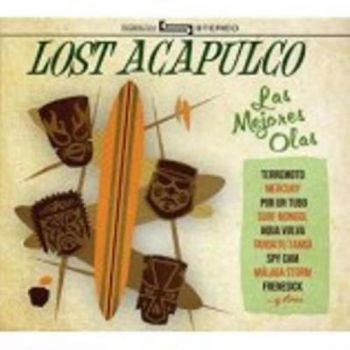 Lost Acapulco - Las Mejores Olas ryhmässä VINYYLI / Myydyimmät @ Bengans Skivbutik AB (3044199)