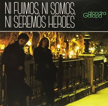 Alondra Galopa - Ni Fuimos, Ni Somos, Ni Seremos Her ryhmässä VINYYLI / Rock @ Bengans Skivbutik AB (3044203)