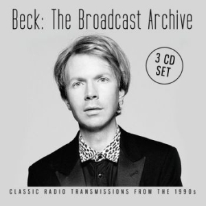 Beck - Broadcast Archives The (3 Cd) ryhmässä CD @ Bengans Skivbutik AB (3045019)