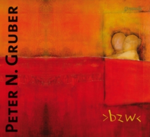 Gruber Peter N - Bzw ryhmässä CD @ Bengans Skivbutik AB (3045054)