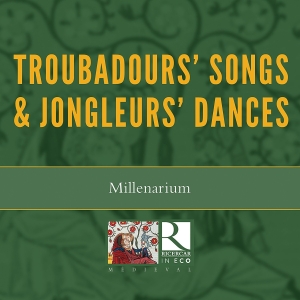 Millenarium - Troubadours' Songs & Jongleurs' Dan ryhmässä CD @ Bengans Skivbutik AB (3045077)