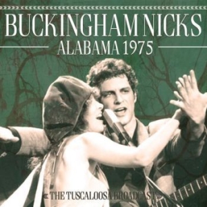 Buckingham Nicks - Buckingham Nicks (1975 Live Broadca ryhmässä CD @ Bengans Skivbutik AB (3045610)