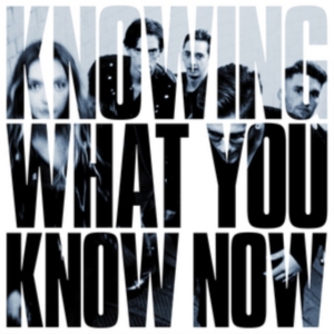 Marmozets - Knowing What You Know Now ryhmässä CD @ Bengans Skivbutik AB (3045613)