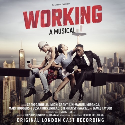 Working: A Musical (Original L - Working: A Musical (Original L ryhmässä CD / Film/Musikal @ Bengans Skivbutik AB (3049733)