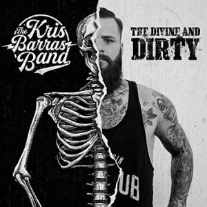 Barras Kris (Band) - Divine And Dirty ryhmässä CD @ Bengans Skivbutik AB (3049737)