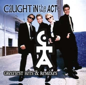 Caught In The Act - Greatest Hits & Remixes ryhmässä CD @ Bengans Skivbutik AB (3049744)