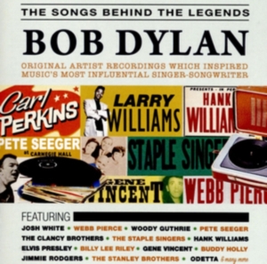 Various Artists - Songs Behind The LegendsBob Dylan ryhmässä CD @ Bengans Skivbutik AB (3049811)