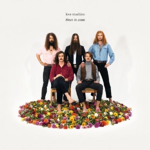 Love Machine - Times To Come ryhmässä CD @ Bengans Skivbutik AB (3049821)
