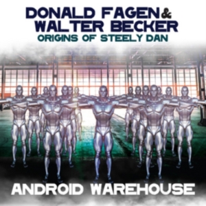 Fagen Donald & Walter Becker - Android Warehouse ryhmässä CD @ Bengans Skivbutik AB (3049848)