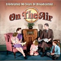 Blandade Artister - On The Air ryhmässä CD / Pop-Rock @ Bengans Skivbutik AB (3049856)