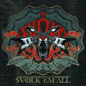 Svölk - Svölk 'em All - Digipack ryhmässä CD @ Bengans Skivbutik AB (3050380)