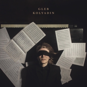 Kolyadin Gleb - Gleb Kolyadin ryhmässä VINYYLI @ Bengans Skivbutik AB (3051478)