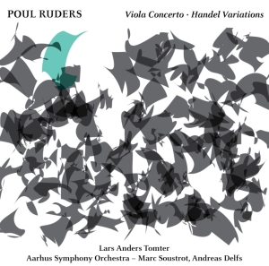Ruders Poul - Viola Concerto & Handel Variations ryhmässä CD @ Bengans Skivbutik AB (3051534)