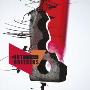 Breeders The - All Nerve (Coloured Orange Vinyl) ryhmässä VINYYLI @ Bengans Skivbutik AB (3053024)