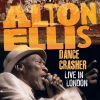 Ellis Alton - Dance Crasher Live In London (Cd + ryhmässä CD / Pop @ Bengans Skivbutik AB (3071264)