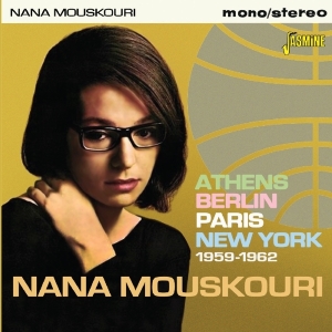 Nana Mouskouri - Athens, Berlin, Paris, New York 1959-1962 ryhmässä CD @ Bengans Skivbutik AB (3071548)