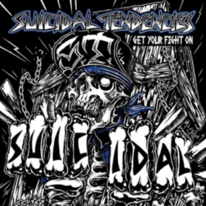 Suicidal Tendencies - Get Your Fight On! ryhmässä VINYYLI @ Bengans Skivbutik AB (3071649)
