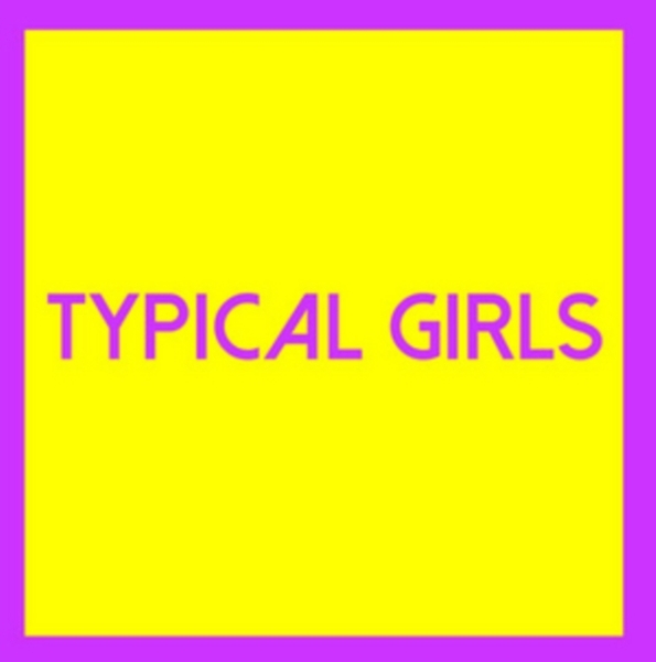 Blandade Artister - Typical Girls Volume Three ryhmässä VINYYLI @ Bengans Skivbutik AB (3075099)