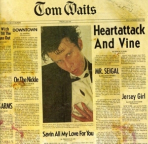 Tom Waits - Heartattack And Vine (Remastered) ryhmässä CD @ Bengans Skivbutik AB (3082864)