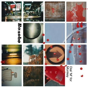 Bonobo - Dial M For Monkey ryhmässä Minishops / Bonobo @ Bengans Skivbutik AB (3083263)