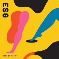 Esg - Keep On Moving (Blue Vinyl) ryhmässä VINYYLI @ Bengans Skivbutik AB (3083506)