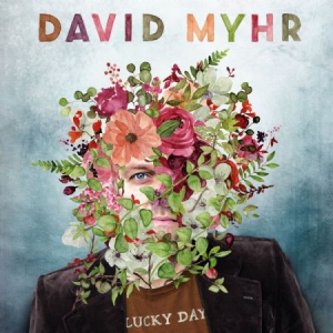Myhr David - Lucky Day ryhmässä CD @ Bengans Skivbutik AB (3085285)