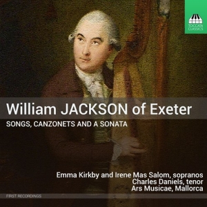 Jackson William Of Exeter - Songs, Canzonets And A Sonata ryhmässä CD @ Bengans Skivbutik AB (3097082)